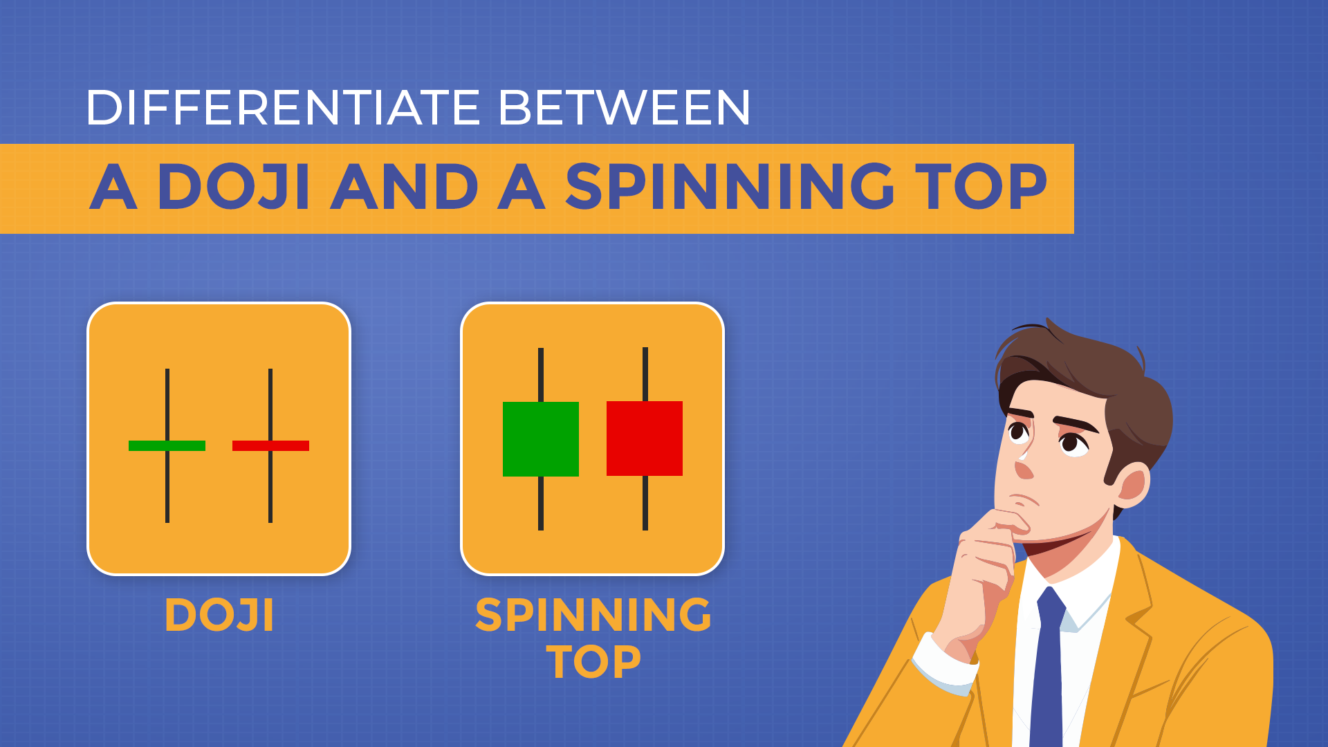 A Doji and A Spinning Top Diffrentiate Between A Doji and A Spinning Top